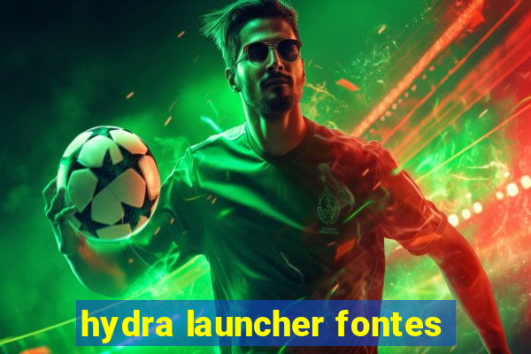 hydra launcher fontes